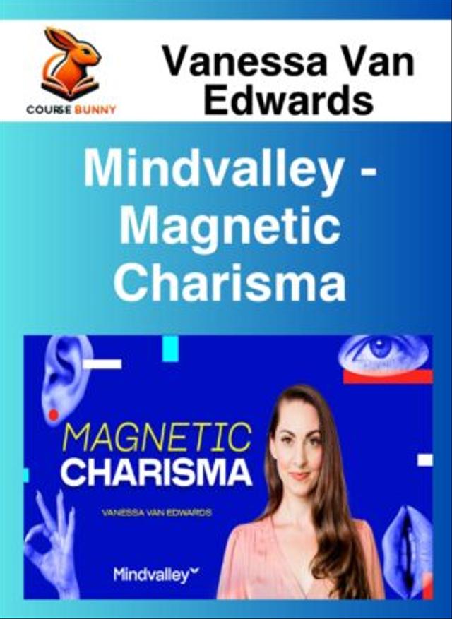 Mindvalley - Magnetic Charisma